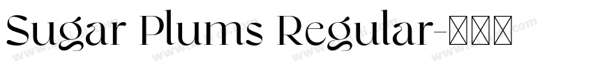Sugar Plums Regular字体转换